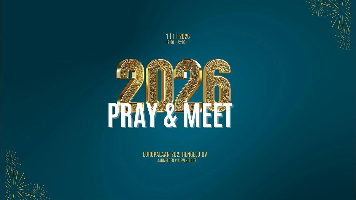 PRAY & MEET