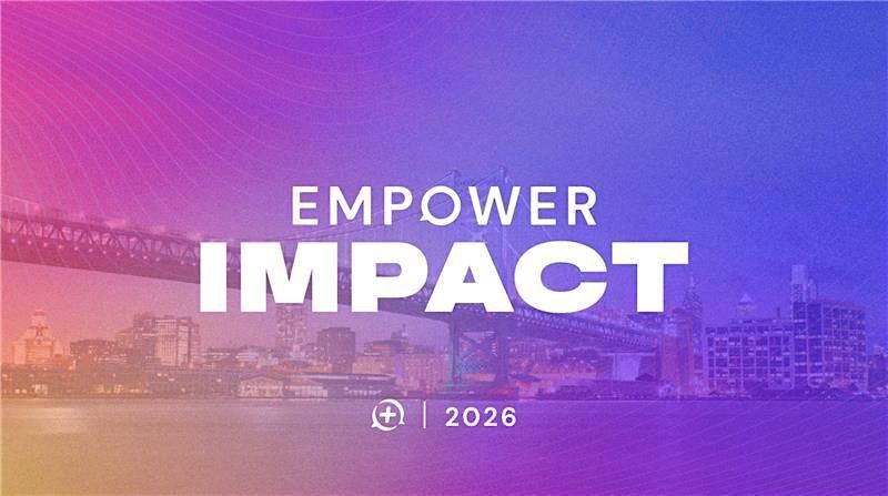 Think Empower26 - Think+ National Convention (2026), Philadelphia, 17 July 2026