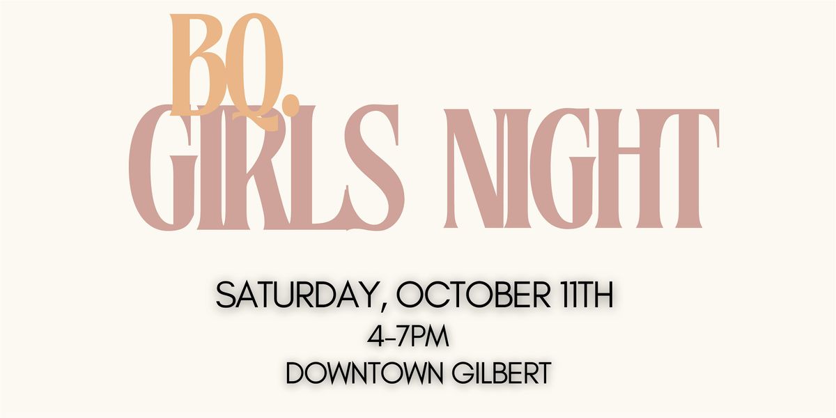 BQ. Girls Night