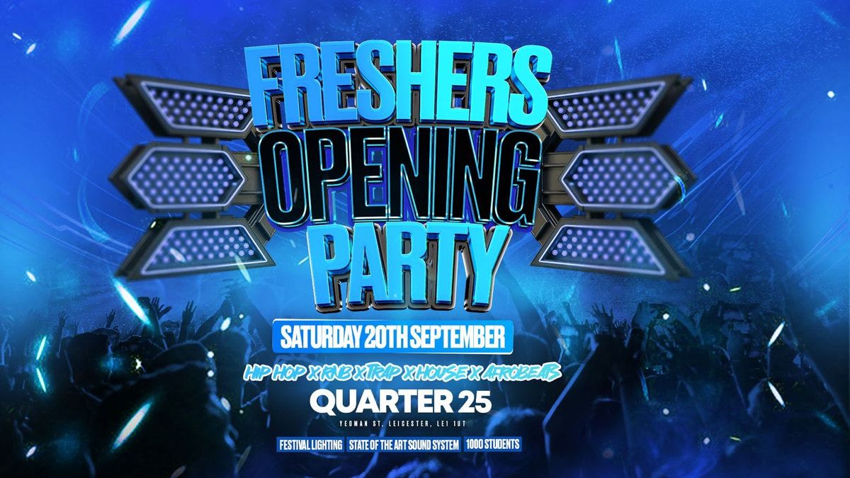Freshers Opening Party - Saturday 20th September [Limited \u00a35 Tickets]