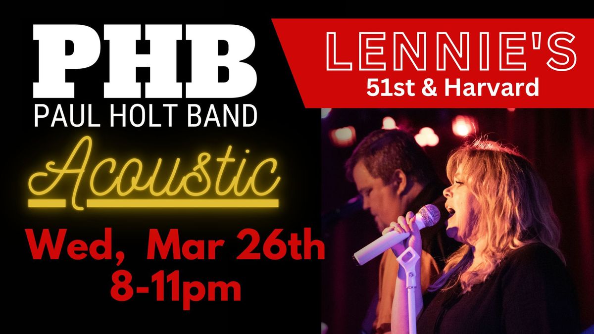 PHB Acoustic at LENNIES - Wednesday Mar 26th