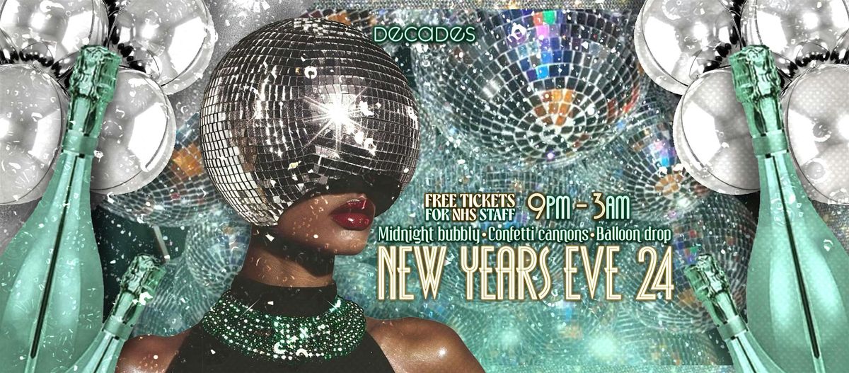 New Years Eve 2024 at Decades