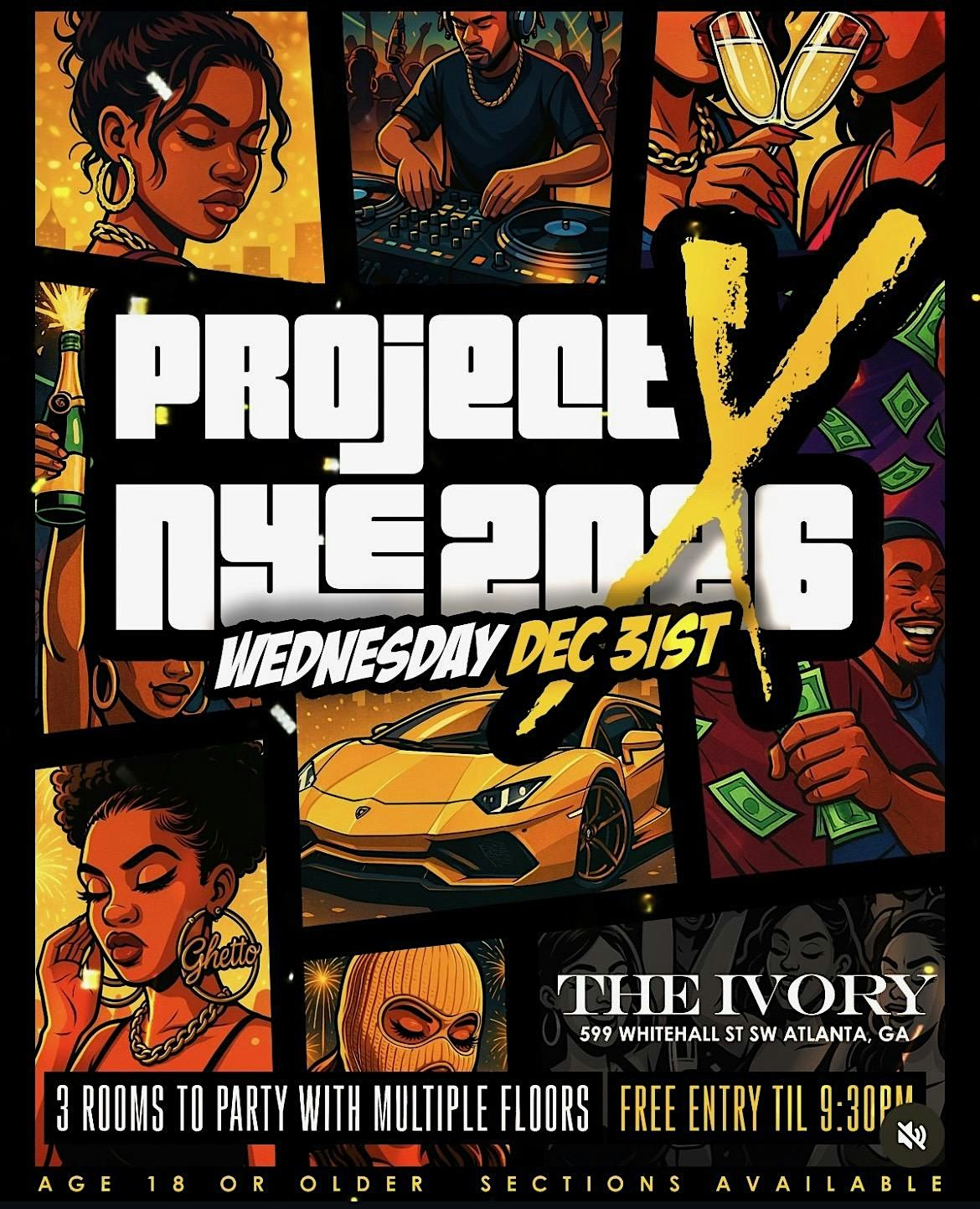 PROJECT X NYE 2026 @ THE IVORY