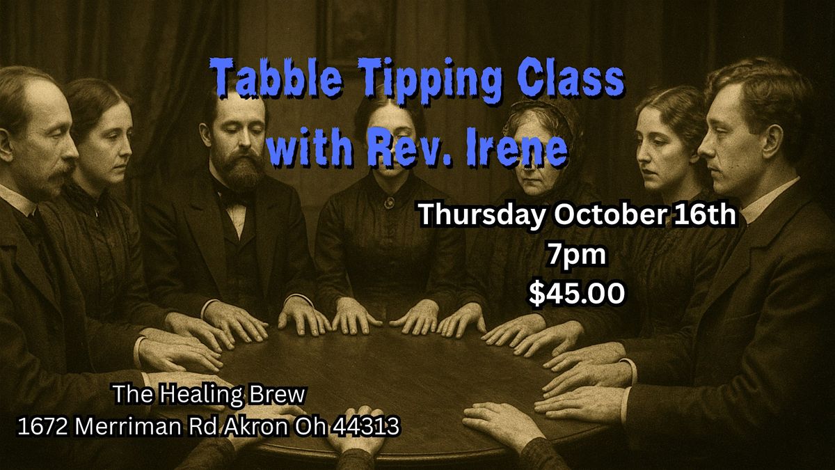 \u2728 Table Tipping Class with Rev. Irene \u2728