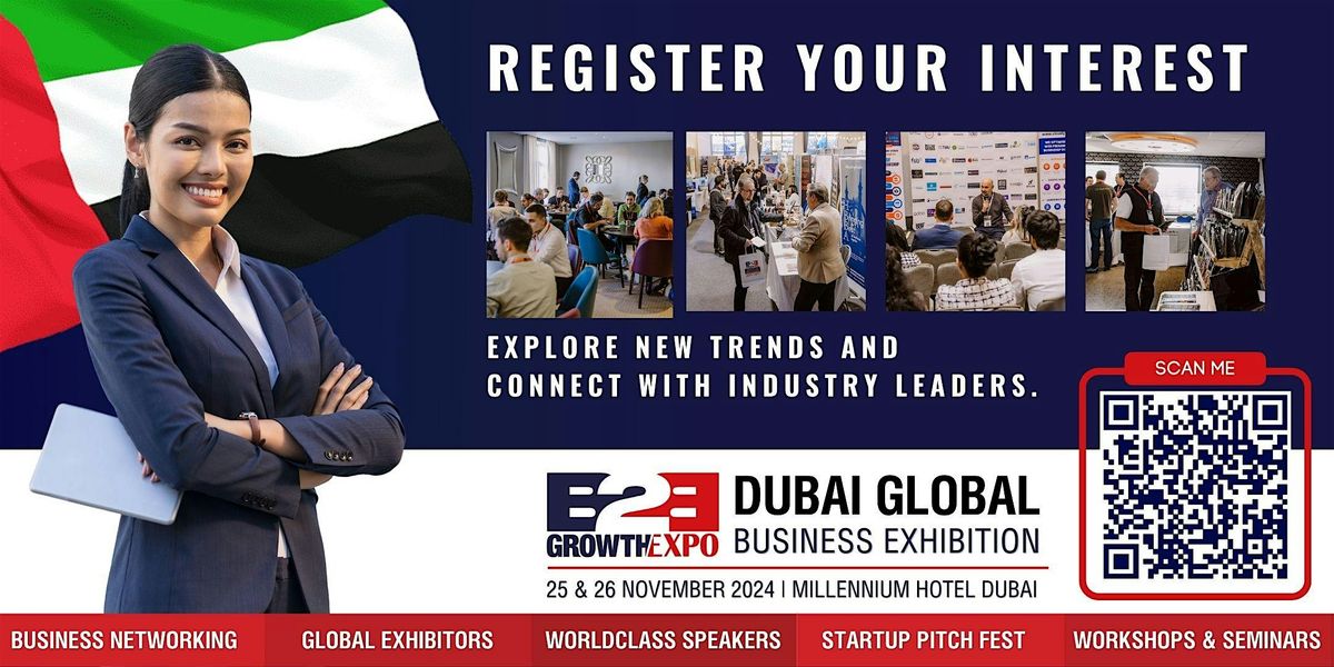 Dubai B2B Growth Expo 2024 | Register your interest to be a Partner