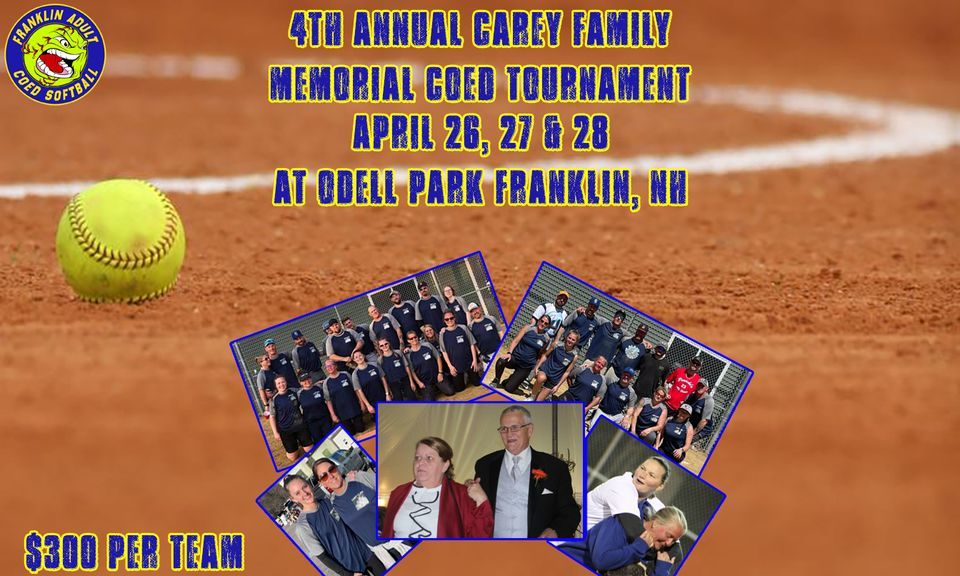 4th Annual Carey Family Memorial Coed Tournament