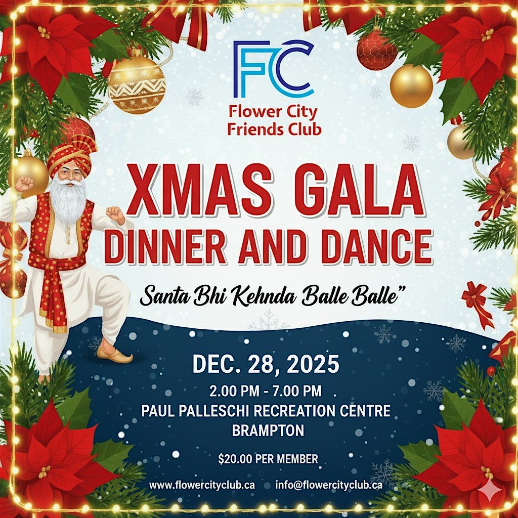 Santa  Bhi Kehnda Balle Balle -Xmas Gala Dinner-  & Dance ( FOR MEMBERS)