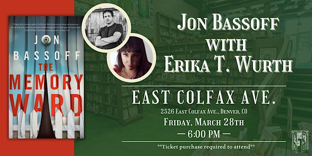 Jon Bassoff  and Erika T. Wurth Live at Tattered Cover Colfax