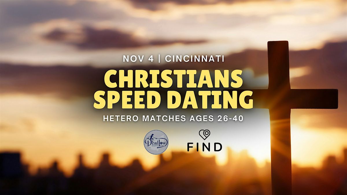 Christian Speed Dating for Singles Ages 26-40 | Cincinnati