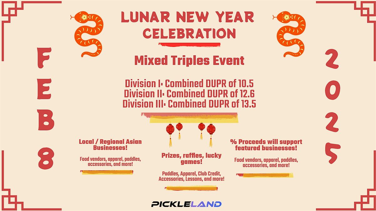 Lunar New Year - Pickleball, Vendors, Fun, Celebration