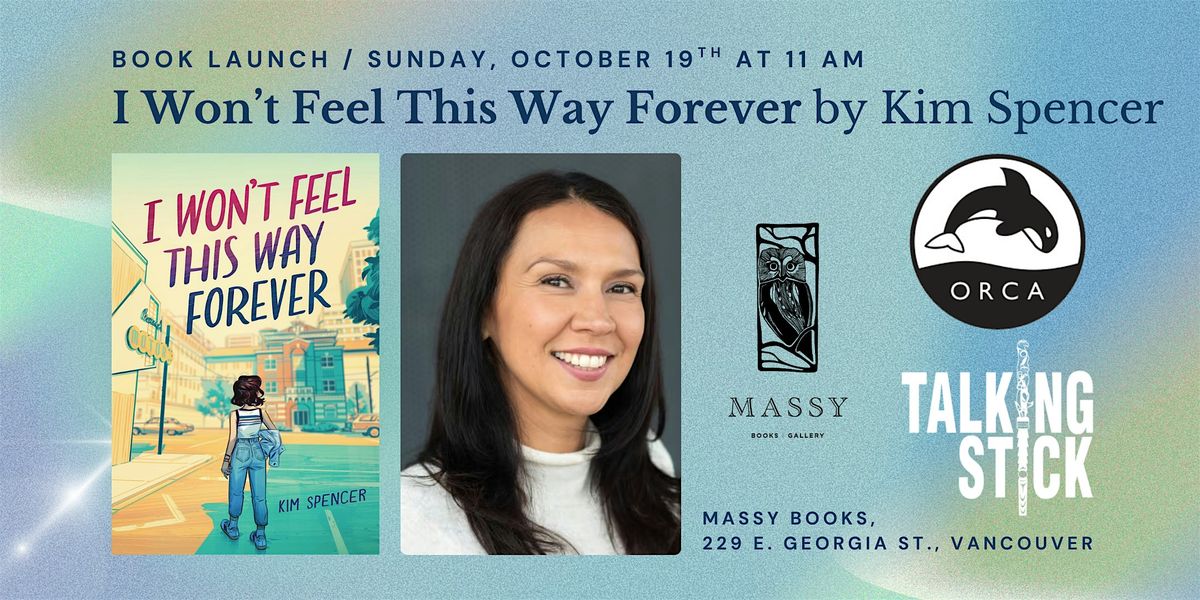 I Won\u2019t Feel This Way Forever with Kim Spencer