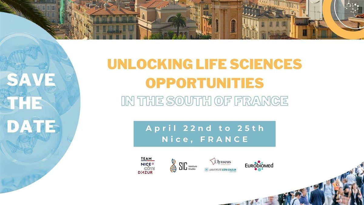 Unlocking Life Sciences  Opportunities in the South of France