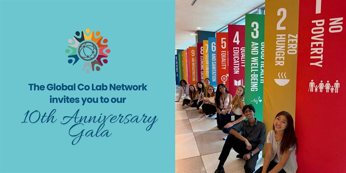 Global Co Lab Network's 10th Anniversary Gala