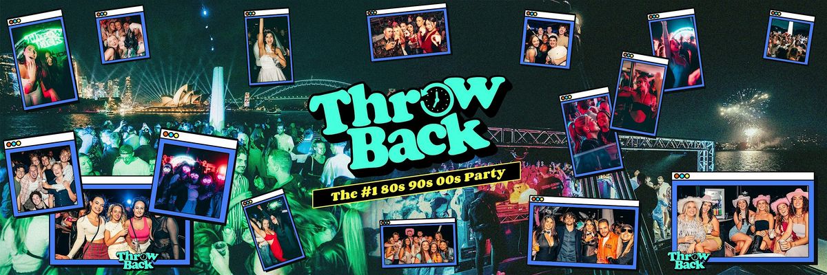Throw Back - 80s, 90s, Noughties - Long Weekend Boat Party
