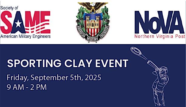 SAME NoVA Post 3rd Annual Sporting Clays Event