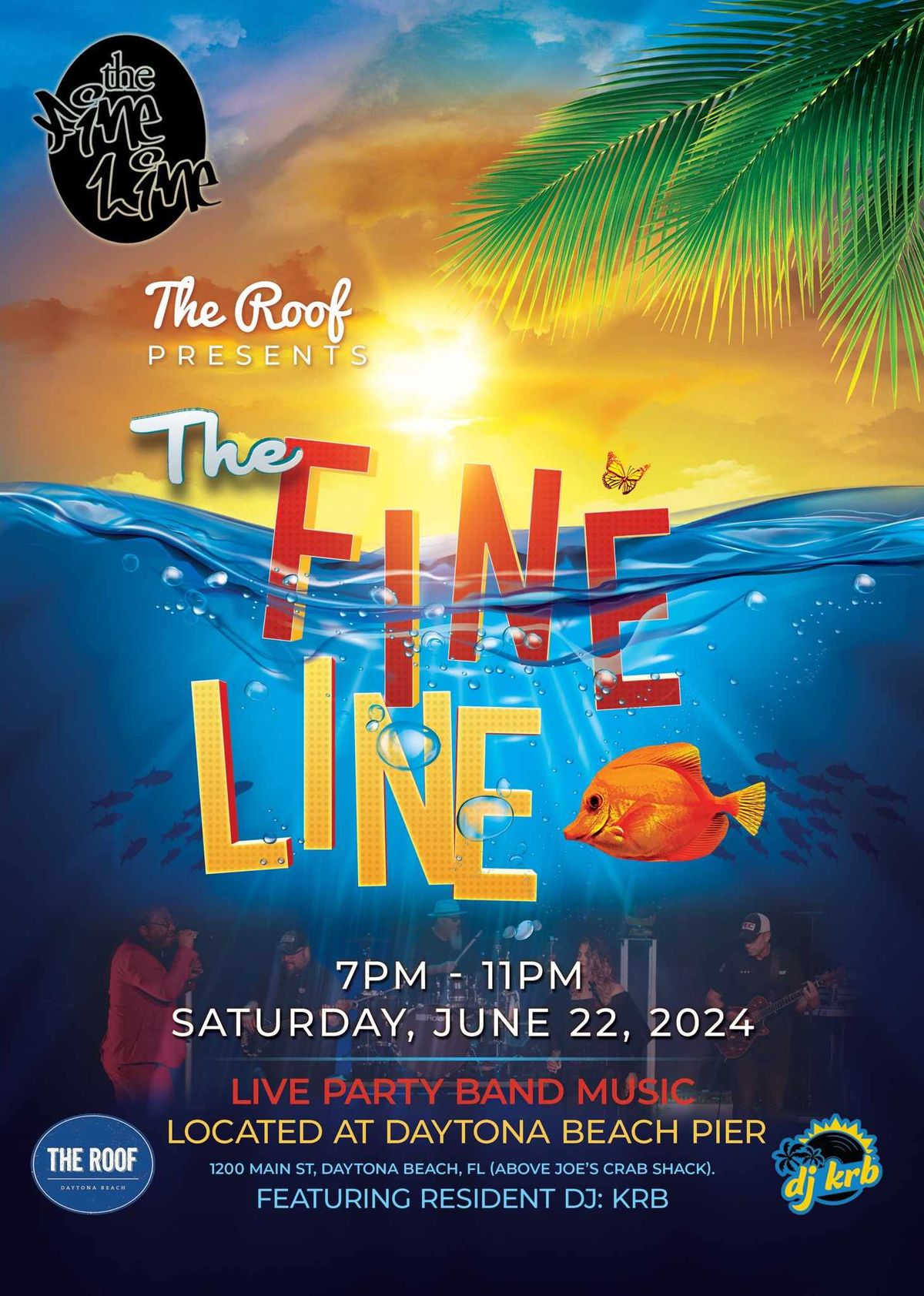 The Fine Line @ The ROOF, Daytona Beach Pier