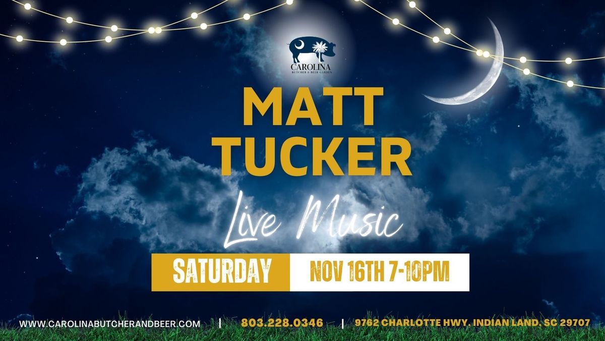 Live Music - Matt Tucker