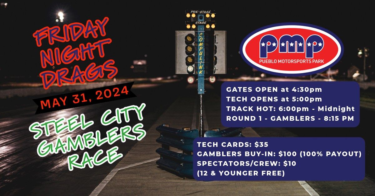 Friday Night Drags \/ Steel City Gamblers Race