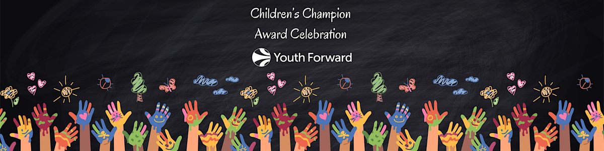 Children\u2019s Champion Award Celebration