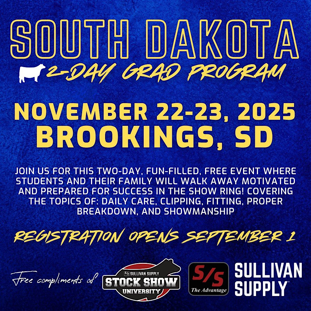 2025 Stock Show University's South Dakota 2-Day Cattle Grad Program\u00ae