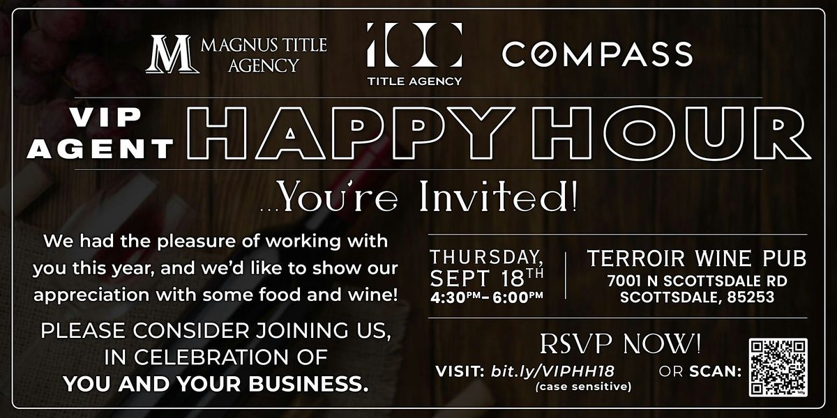 VIP AGENT HAPPY HOUR