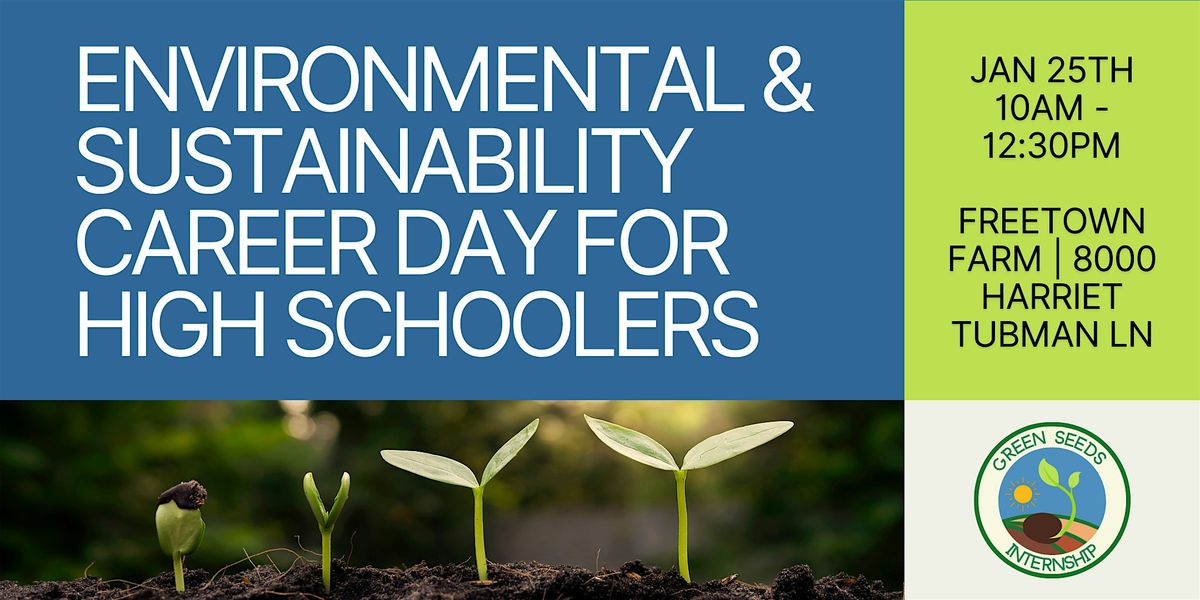 Environmental & Sustainability Career Day for High Schoolers