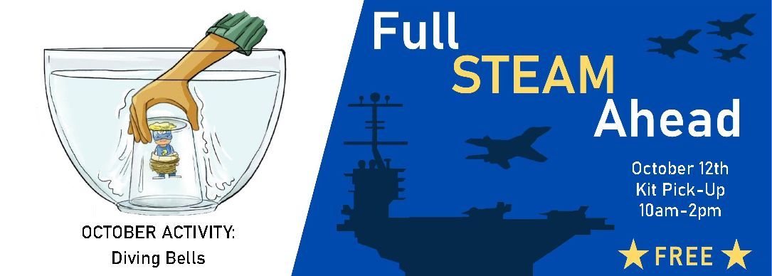 Full STEAM Ahead: Diving Bells KIT PICK-UP