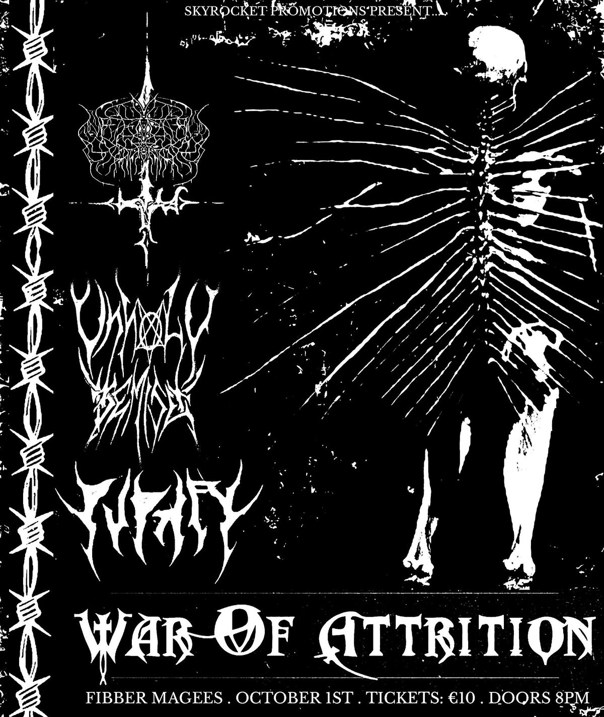 Fear Gorta - Unholy Demise - Purify - War of Attrition