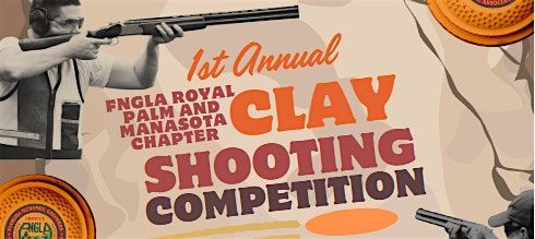 1st Annual FNGLA Royal Palm and Manasota Chapter Clay Shooting Competition