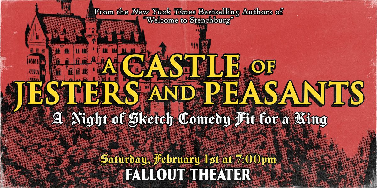 A Castle of Jesters and Peasants: Sketch Comedy Fit for a King