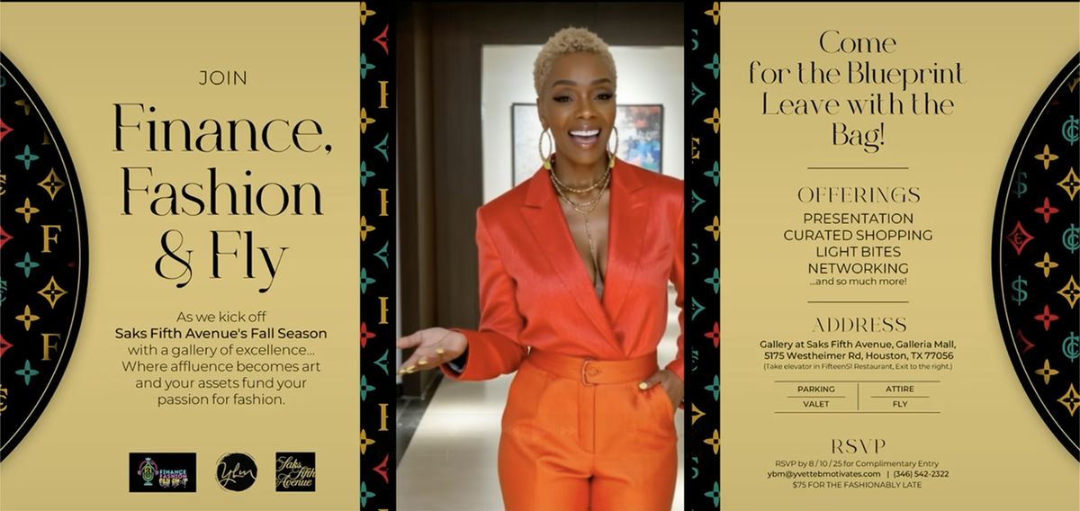Fashion, Finance, & Fly
