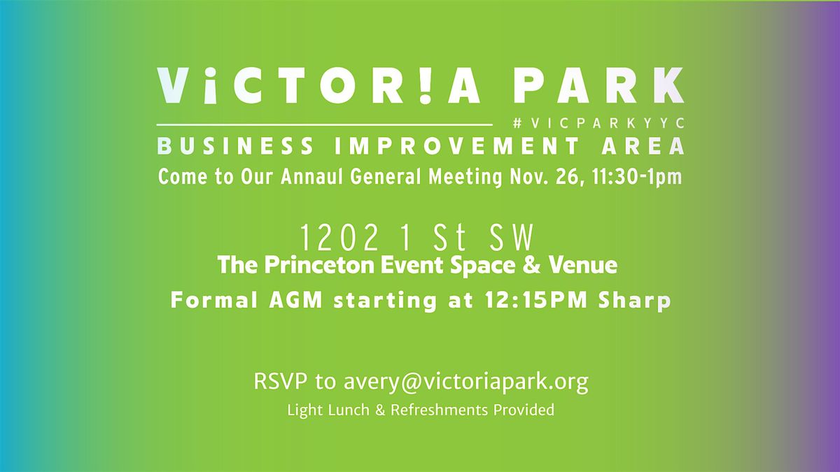 Victoria Park Business Improvement Area Annual General Meeting