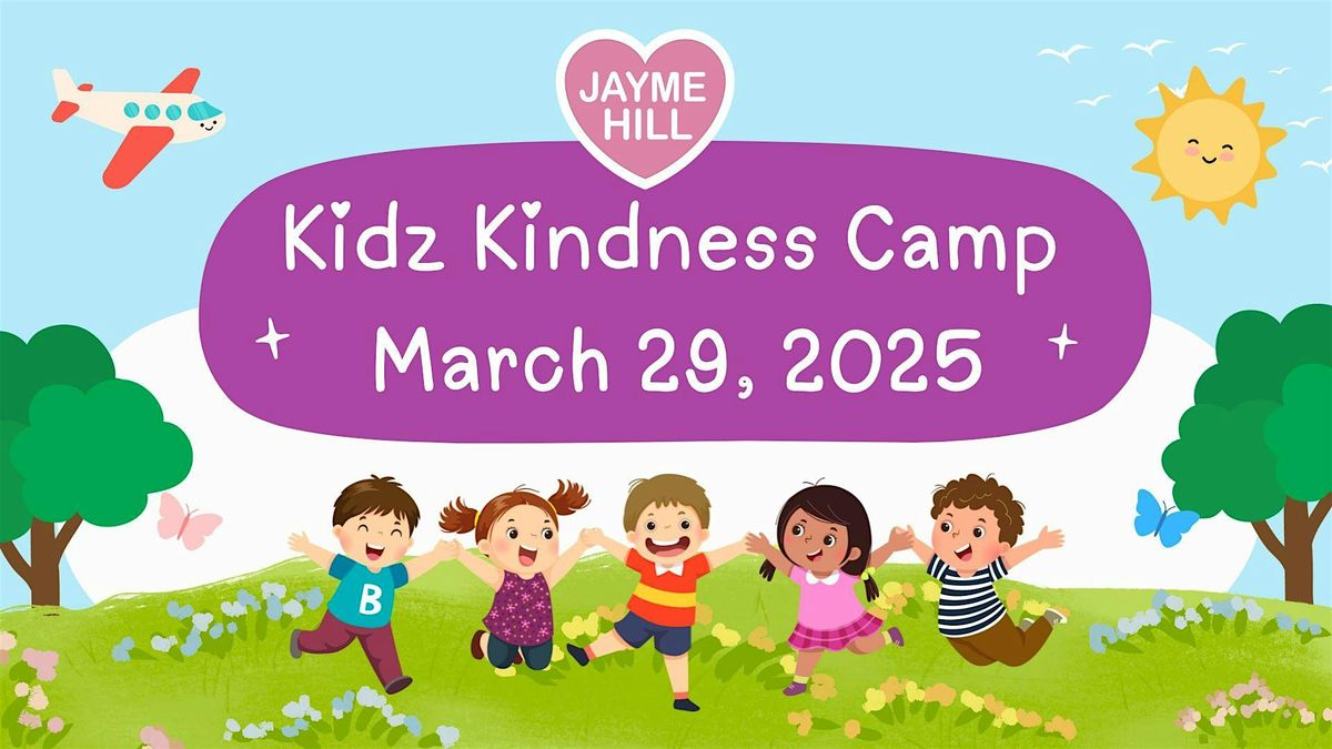 Jayme Hill's Kidz Kindness Camp