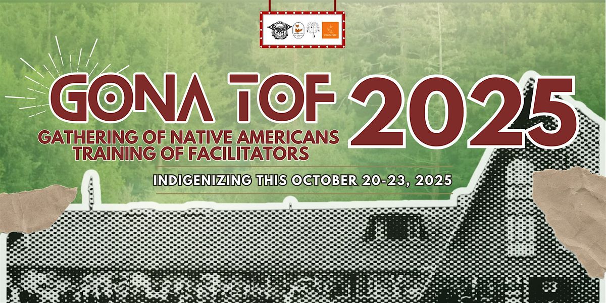 2025 GONA Training of Facilitators Retreat | Santa Cruz Mountains, CA