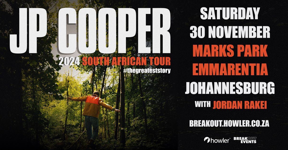 JP Cooper - Live in Johannesburg