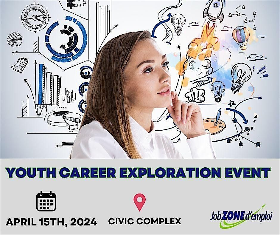 Youth Career Exploration Fair Salon de l`'exploration des carri\u00e8res