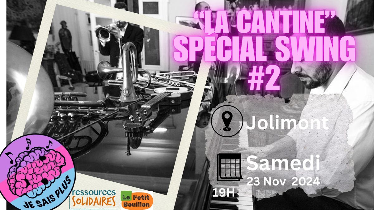 La Cantine Special Swing #2