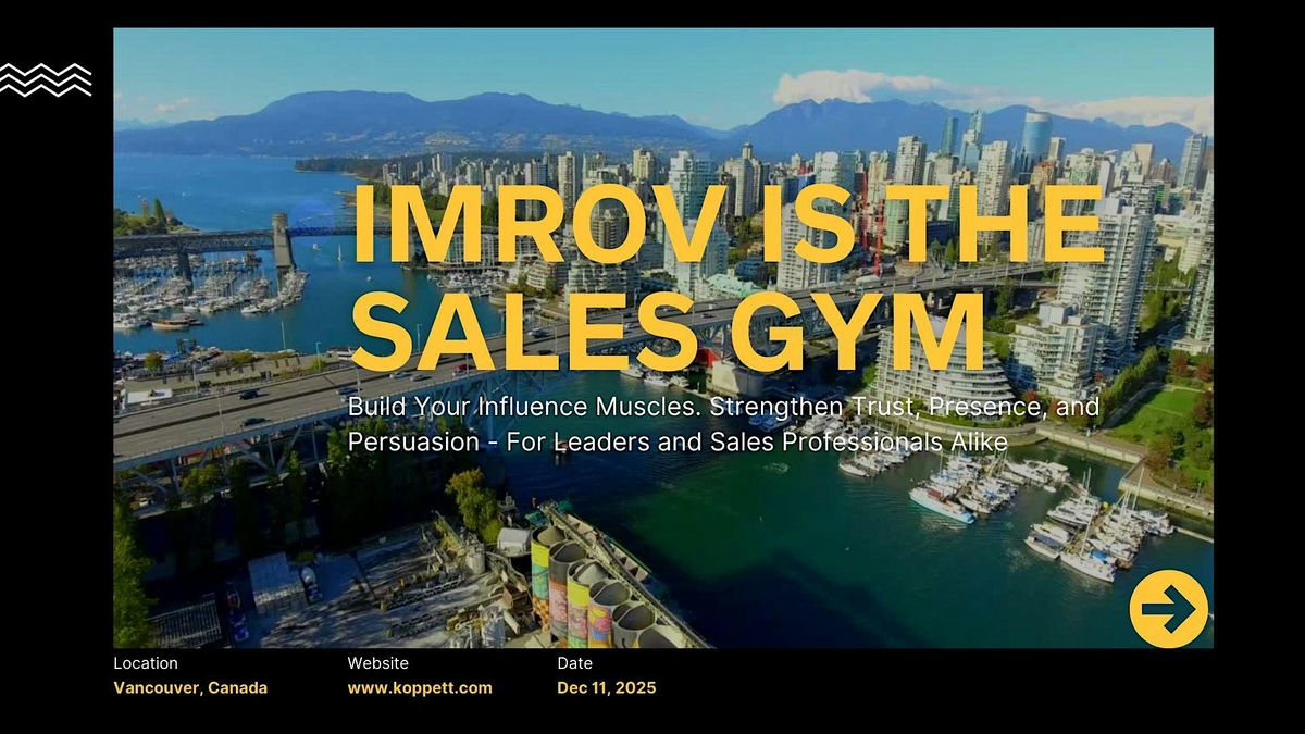 Improv is the Sales Gym!