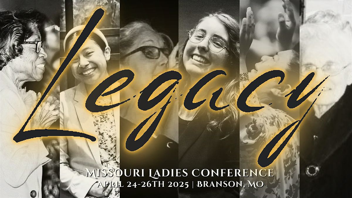 2025 MO Ladies Conference Registration