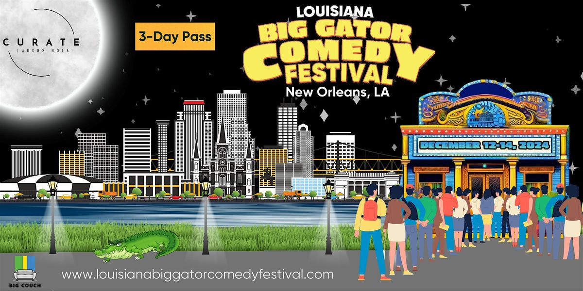 Louisiana Big Gator Comedy Festival - Improv Festival Pass