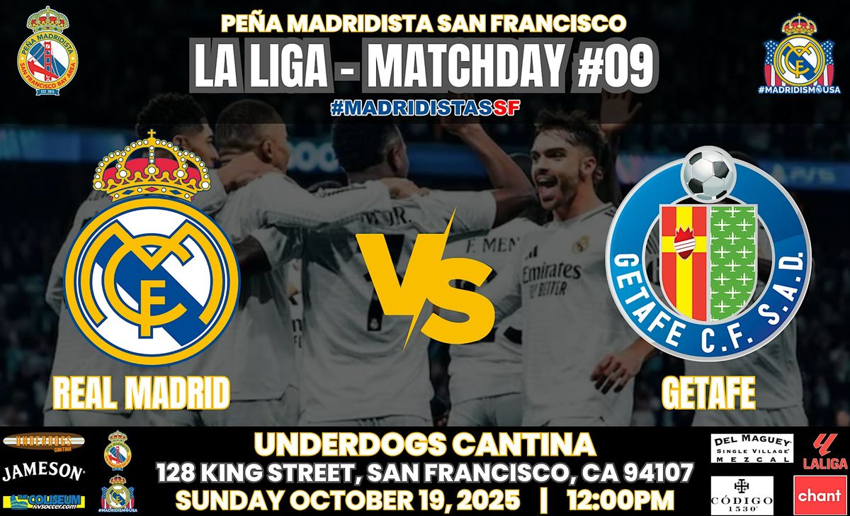 REAL MADRID vs GETAFE | La Liga | Watch Party at Underdogs Cantina