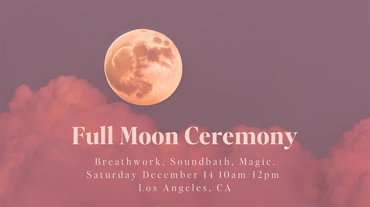 Full Moon Ceremony