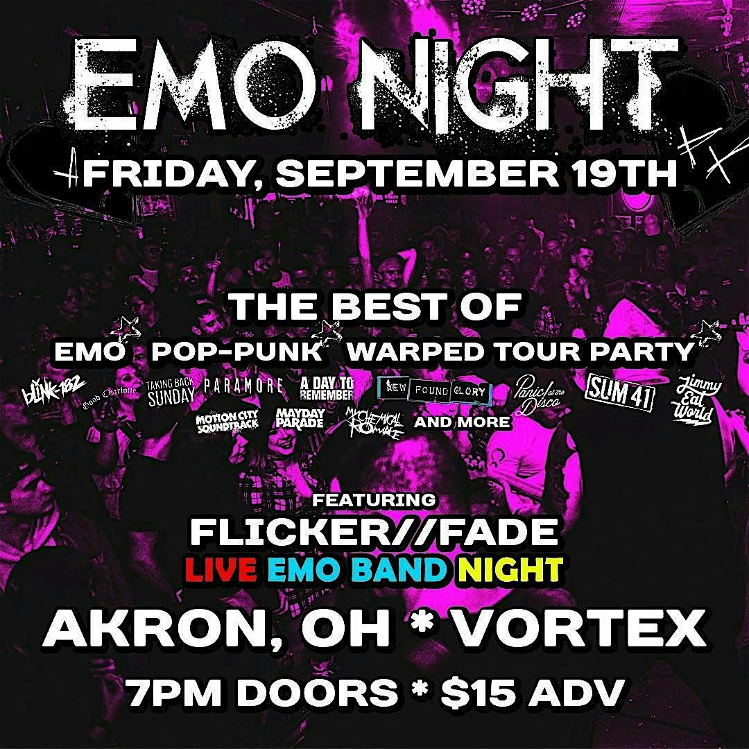 EMO NIGHT ft. Flicker\/\/Fade Live Emo Band Night (AKRON)