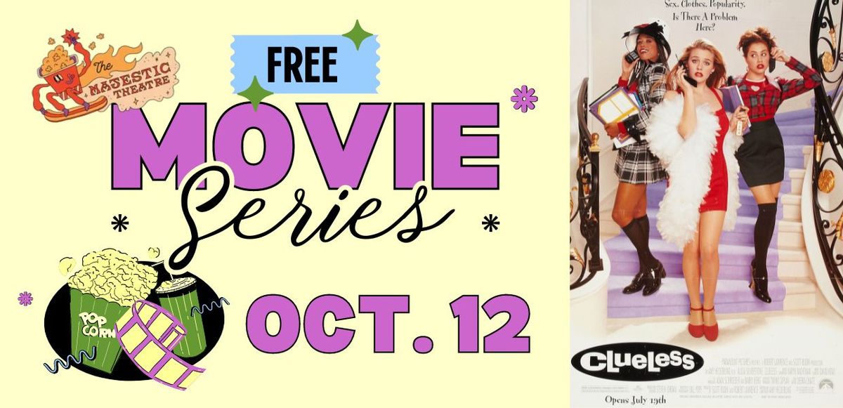 FREE Majestic Movie Series: Clueless