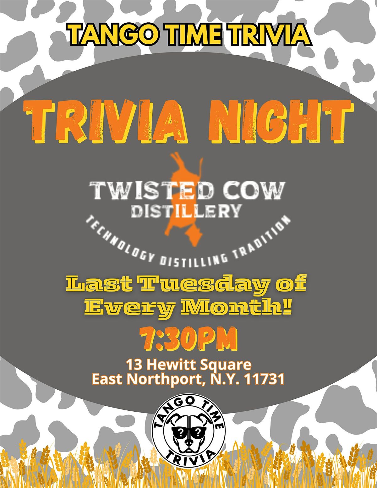 FREE Monthly Trivia Show! Last Tuesday of every month at Twisted Cow!!