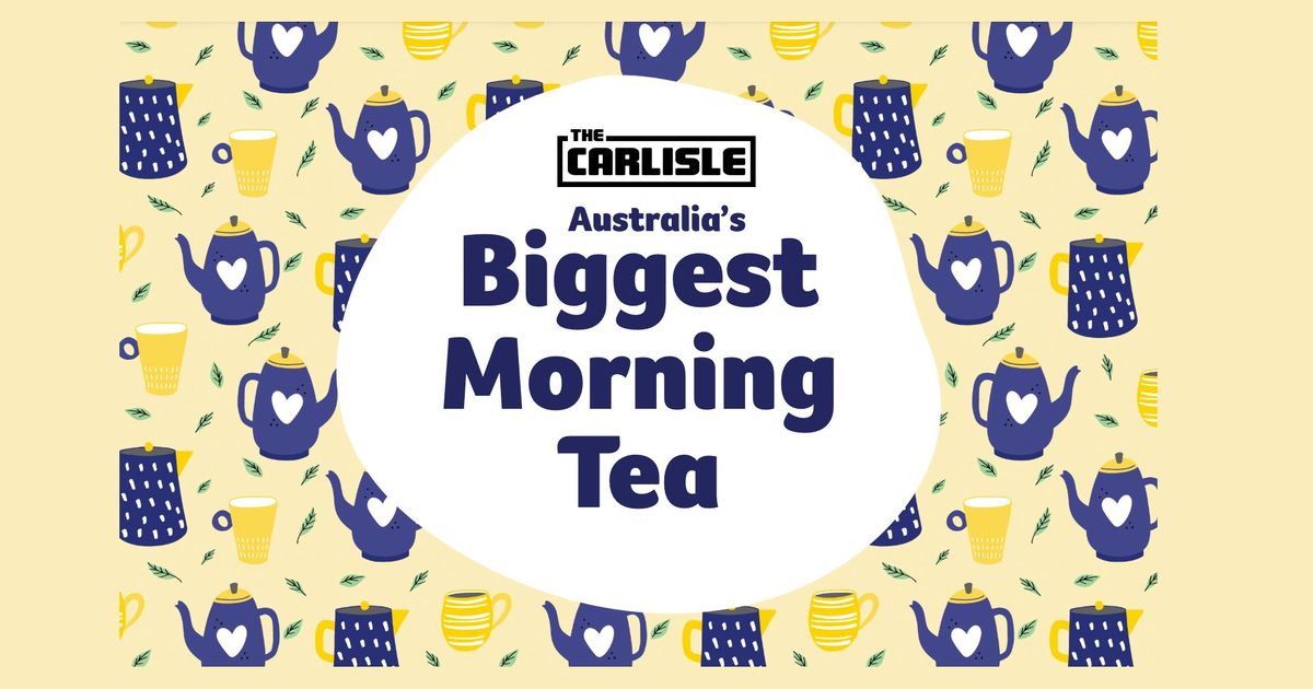 Biggest Morning Tea @ The Carlisle