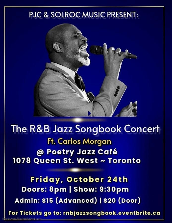 The R&B Jazz Songbook Concert Ft. Carlos Morgan