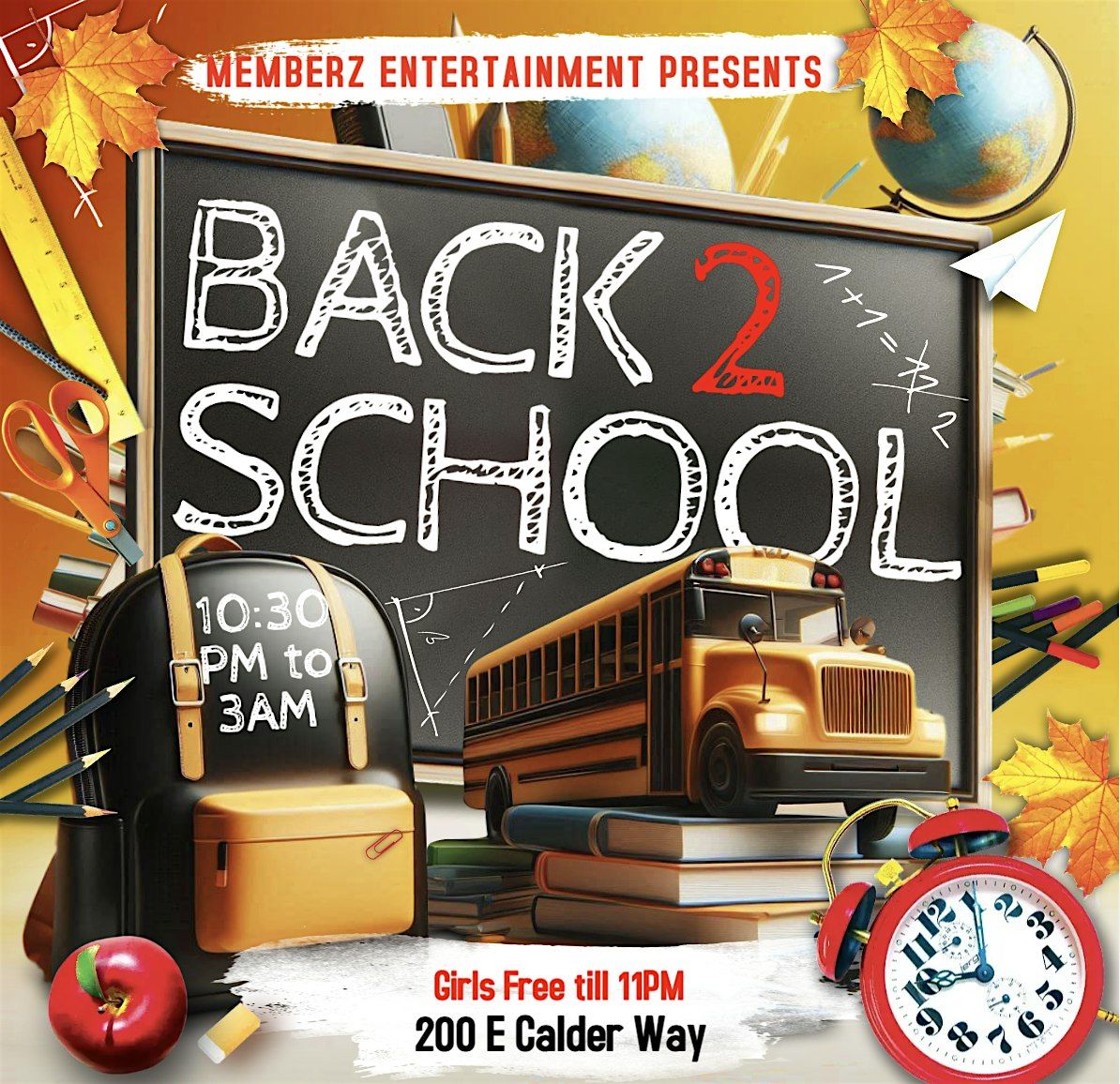 Members Entertainment Presents Back to School