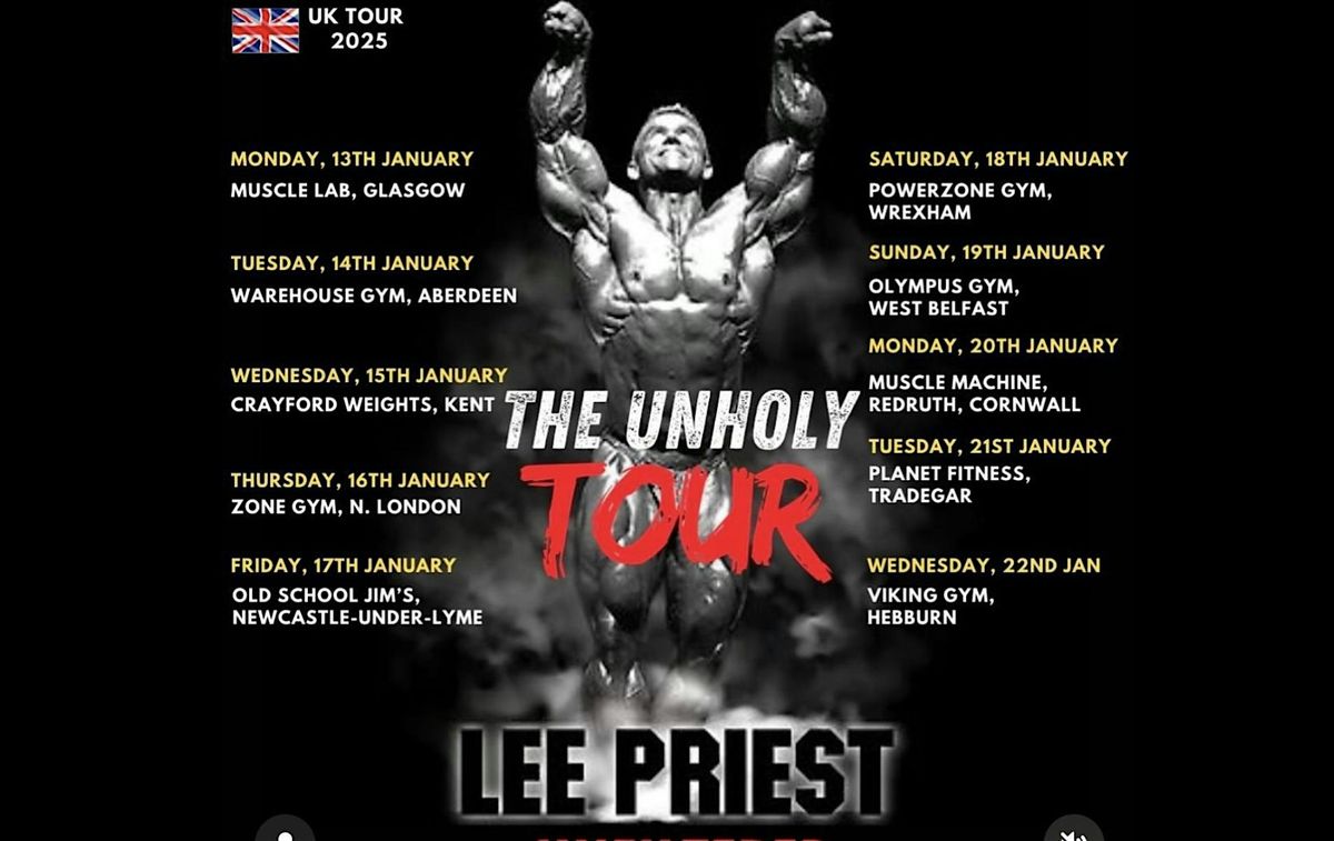 Lee Priest - The Unholy Tour, at Crayford Weights