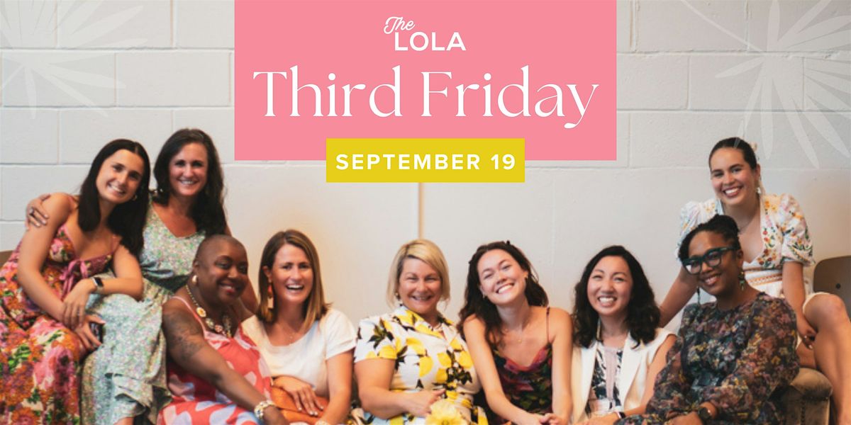 September Third Friday@ The LOLA - 09.19.2025